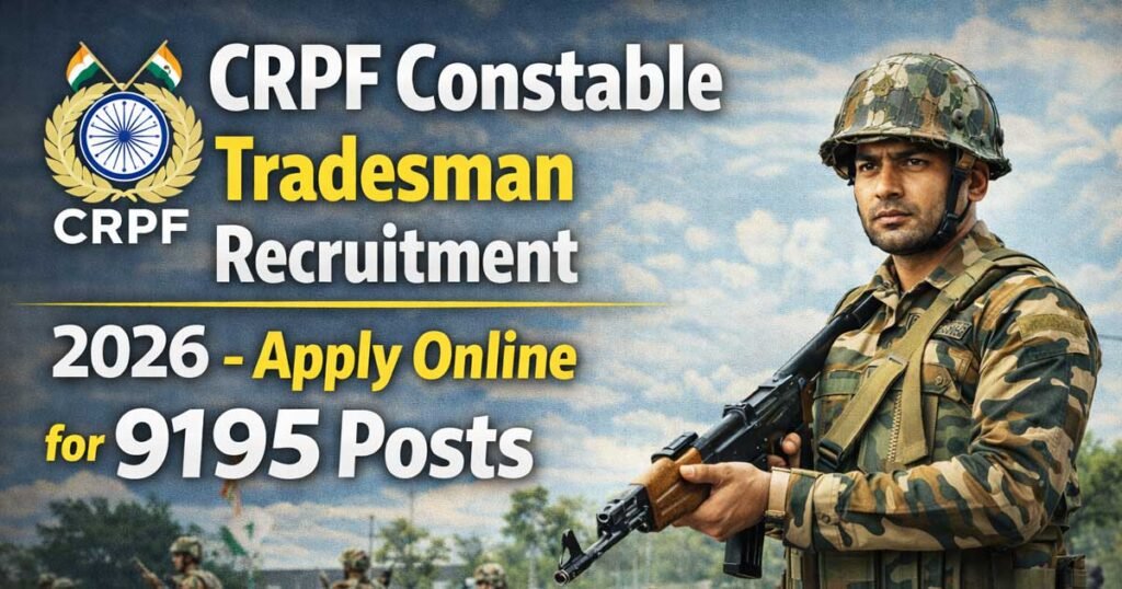 CRPF Constable Tradesman Recruitment 2026