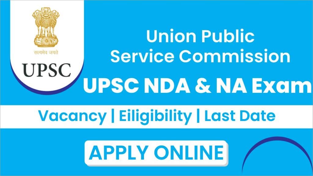 UPSC NDA & NA Exam Notification 2026